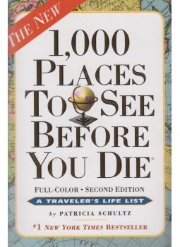 Patricia Schultz - 1000 Places to See Before You Die Patricia Schultz - 1000 Places to See Before You Die, New York 2011 antikvár könyv