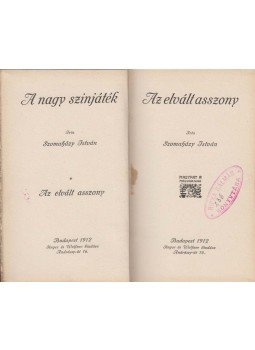Szomaházy István - Az elvált asszony Szomaházy István - Az elvált asszony, Budapest 1912 antikvár könyv