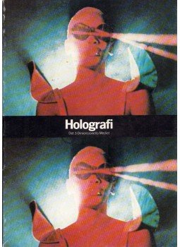  - Holografi: Det 3-Dimensionella Mediet, Stockholm 1976 antikvár könyv