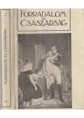 Adorján Andor - Forradalom és császárság 6. kötet