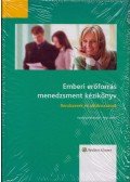 Karoliny Mártonné,Poór József - Emberi erőforrás menedzsment kézikönyv