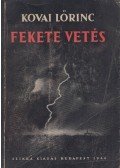 Kovai Lőrinc - Fekete vetés