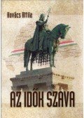 Kovács Attila - Az idők szava