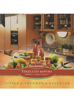 Murányi Péter - Tökéletes konyha Murányi Péter - Tökéletes konyha, 0 antikvár könyv