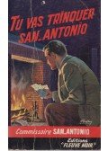 San-Antonio - Tu vas trinquer San-Antonio