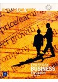 Ian Badger - English for Work: Everyday Business English