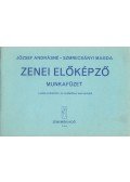 József Andrásné,Szmrecsányi Magda - Zenei előképző