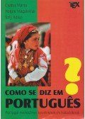Szijj Ildikó,Csaba Márta,Perjés Magdolna - Como se diz em Portugués?