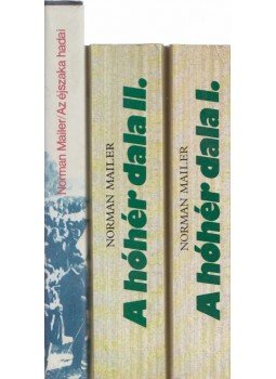 Norman Mailer - 2 db Normann Mailer kötet Norman Mailer - 2 db Normann Mailer kötet, 0 antikvár könyv