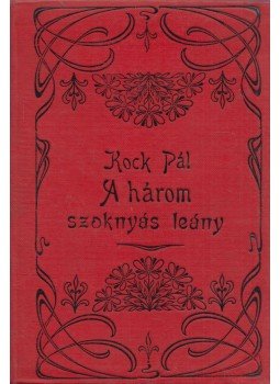 Kock Pál - A háromszoknyás leány, Budapest 0 antikvár könyv