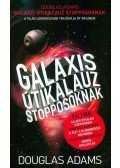 Douglas Adams - Galaxis Útikalauz stopposoknak - A világ leghosszabb trilógiája öt részben