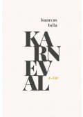Hamvas Béla - Karneval I-VII.