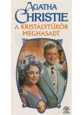 Agatha Christie - A kristálytükör meghasadt