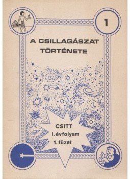 Ponori Thewrewk Aurél - A csillagászat története, Budapest 1988 antikvár könyv