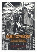 Szolláth Dávid - Bábelt kövenként - Irodalomtörténeti tanulmányok és esszék