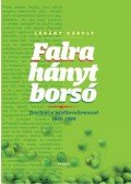 Lóránt Károly - Falra hányt borsó - Harcban a neoliberalizmussal 1972-1999