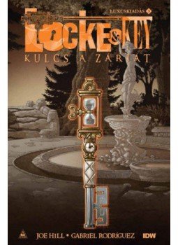 Joe HILL - Locke & Key - Kulcs a zárját 3. Joe HILL - Locke & Key - Kulcs a zárját 3., null 2019 antikvár könyv
