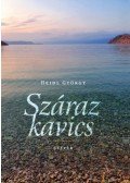 Heidl György - Száraz kavics - Esszék