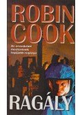 Robin Cook - Ragály