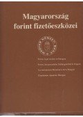  - Magyarország forint fizetőeszközei