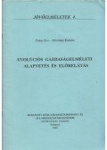 Hideg Éva,Martinás Katalin - Evolúciós gazdaságelméleti alapvetés és előrelátás