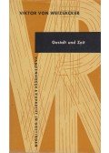 Viktor von Weizäcker - Gestalt und Zeit