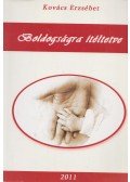 Kovács Erzsébet - Boldogságra ítéltetve