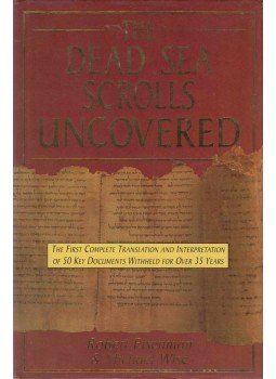 Robert H. Eisenman, Michael Wise - The Dead Sea Scrolls Uncovered,  1992 antikvár könyv