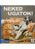Korom Gábor - Neked ugatok!