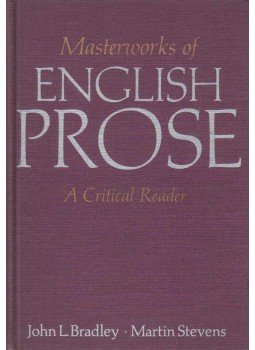 John L. Bradley, Martin Stevens - Masterworks of English Prose John L. Bradley, Martin Stevens - Masterworks of English Prose, New York 1968 antikvár könyv