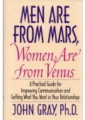 John Gray - Men Are From Mars, Women Are from Venus