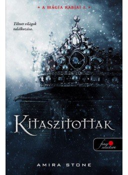 Amira Stone - Kitaszítottak, Szeged 2019 antikvár könyv