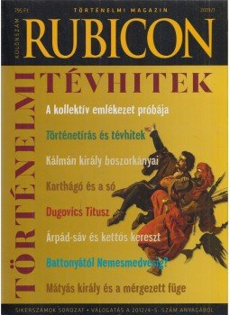 Rácz Árpád (szerk.) - Rubicon 2019/1. különszám Rácz Árpád (szerk.) - Rubicon 2019/1. különszám, Budapest 2019 antikvár könyv