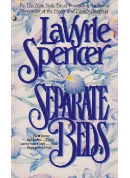 LaVyrle Spencer - Separate Beds LaVyrle Spencer - Separate Beds, New York 1995 antikvár könyv