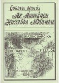 Görbedi Miklós - Az árnyékok hosszúra nyúlnak (dedikált)