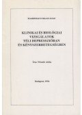 Németh Attila - Klinikai és biológiai vizsgálatok téli depresszióban és kényszerbetegségben