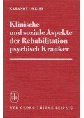 Modest Michailowitsch Kabanov,Klaus Weise - Klinische und soziale Aspekte der Rehabilitation psychisch Kranker