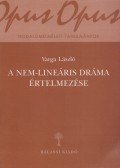Varga László - A nem-lineáris dráma értelmezése (dedikált)