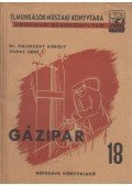 Dr. Polinszky Károly,Vadas Imre - Gázipar