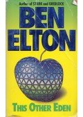 Ben Elton - This Other Eden