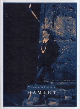 Mensáros László - Hamlet, Budapest 2019 antikvár könyv