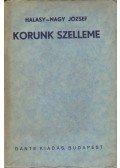Halasy-Nagy József - Korunk szelleme