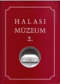 Szakál Aurél - Halasi Múzeum 2.