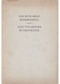 Végh Gyula - Old Hungarian bookbindings / Alte ungarische Bucheinbände