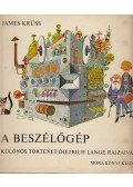 Krüss, James - A beszélőgép