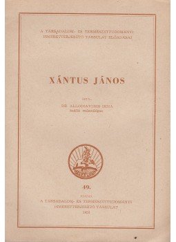 Allodiatoris Irma - Xántus János, Budapest 1955 antikvár könyv