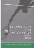 Pál Valentiny,Ferenc László Kiss,Krisztina Antal-Pomázy,Nagy Csongor István - Competition and regulation 2015
