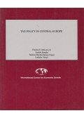 Charles E. McLure,Semjén András,Tadeusz Baczko,Janusz Fiszer,Ladislav Venys - Tax policy in central Europe