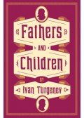 Ivan Turgenev, Michael Pursglove - Fathers and Children