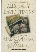 Alex Haley,David Stevens - Mama Flora's Family